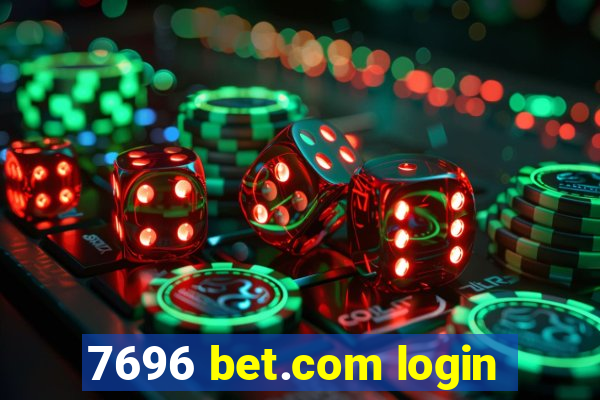 7696 bet.com login